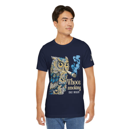 WHOOS SMOKING™ | PREMIUM WISDOM CANNABIS TEE