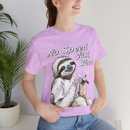 Slow Motion Tee - Premium Airlume Cotton Cannabis Culture Sloth Humor Art