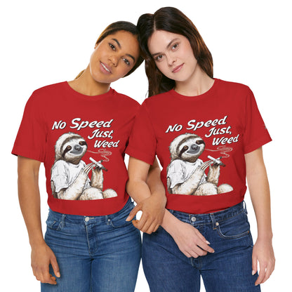 Slow Motion Tee - Premium Airlume Cotton Cannabis Culture Sloth Humor Art