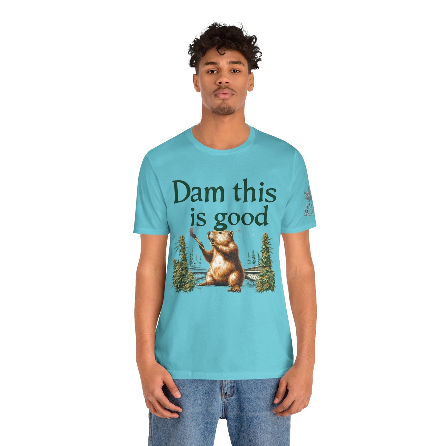 Dam Good Tee - Premium Airlume Cotton Cannabis Culture Beaver Wildlife Humor