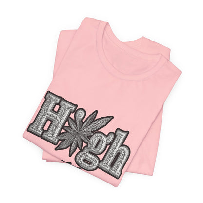 High Roller Classic Tee - Premium Airlume Cotton Cannabis Culture Ornate Typography Art