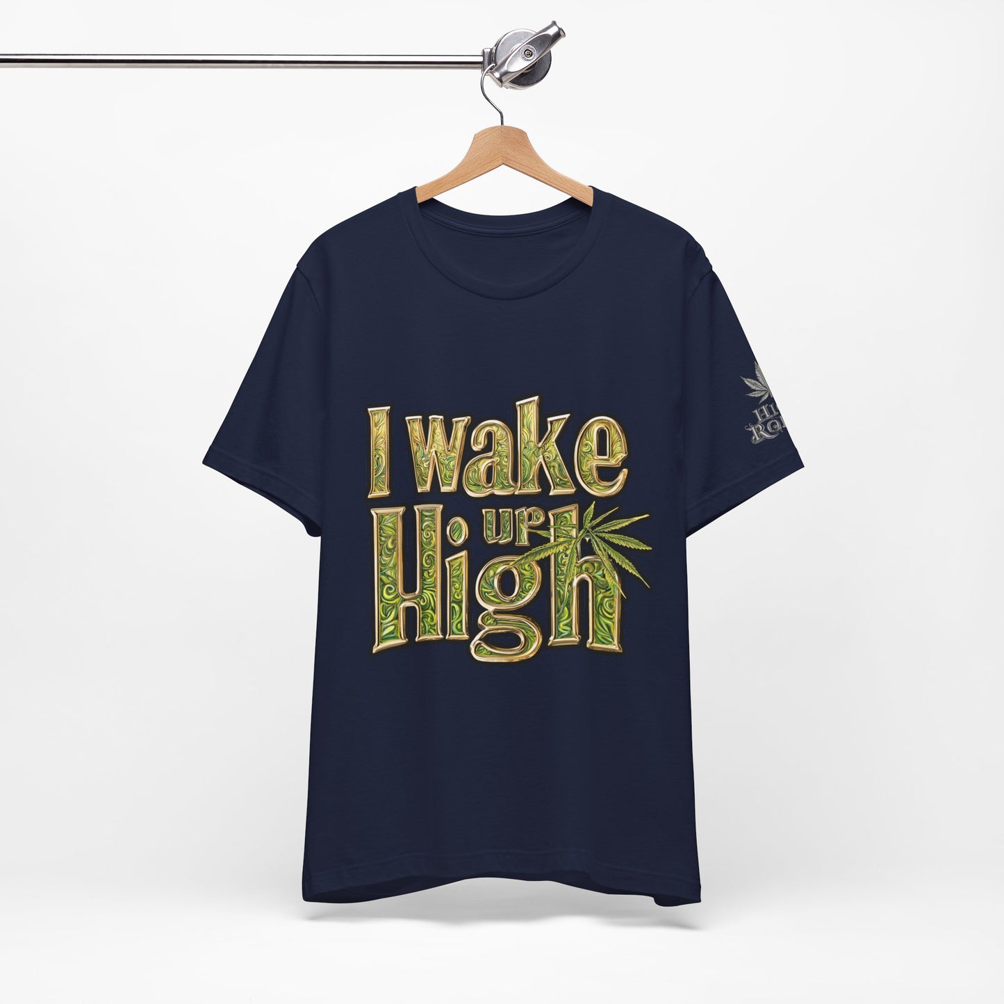 Wake Up High T-Shirt - Premium Airlume Cotton Cannabis Morning Mantra Tee
