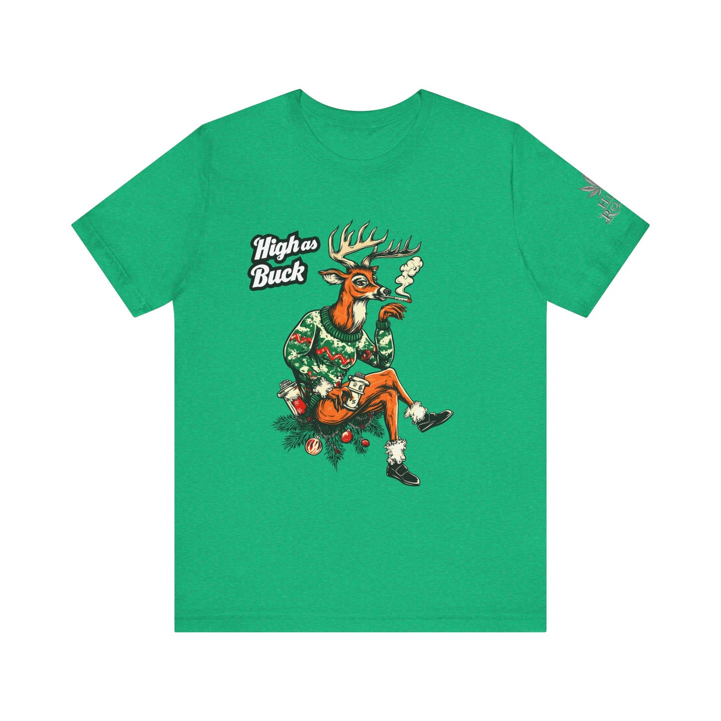 High as Buck T-Shirt - Premium Airlume Cotton Cannabis Christmas Deer Holiday Tee