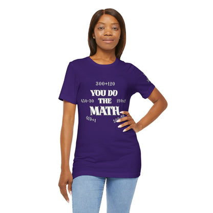High Roller You Do The Math 420 Equations Cannabis T-Shirt - Premium Mathematical Humor Wordplay Intelligence Comedy Apparel