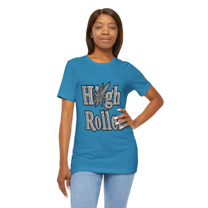 High Roller Classic Tee - Premium Airlume Cotton Cannabis Culture Ornate Typography Art