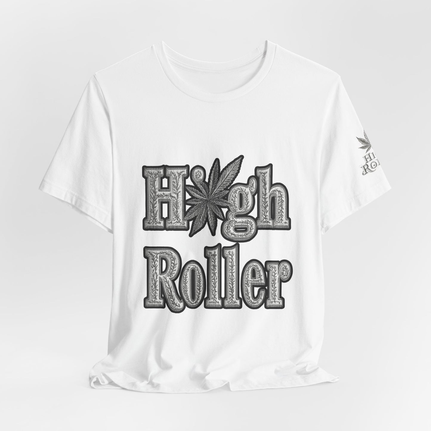 High Roller Classic Tee - Premium Airlume Cotton Cannabis Culture Ornate Typography Art