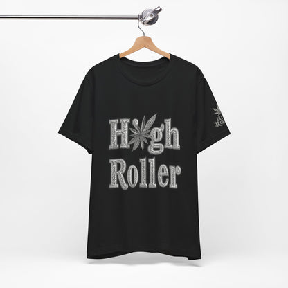 High Roller Classic Tee - Premium Airlume Cotton Cannabis Culture Ornate Typography Art