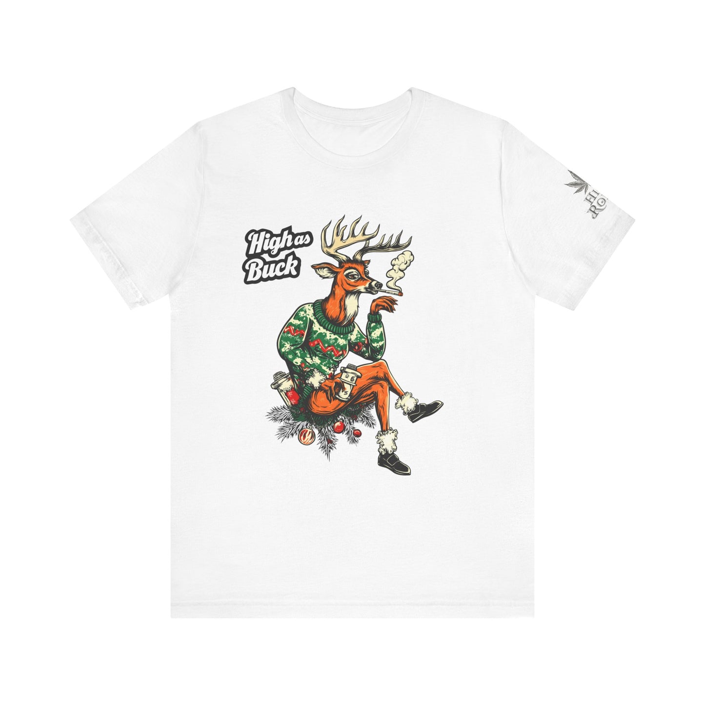 HIGH AS BUCK CHRISTMAS™ | PREMIUM HOLIDAY CANNABIS TEE
