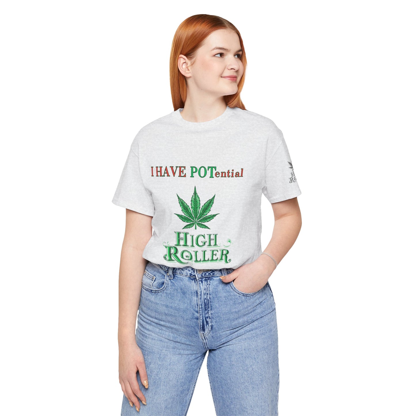 I Have Potential Cannabis Wordplay T-Shirt - Premium 420 Humor Pun Motivational Lifestyle Apparel