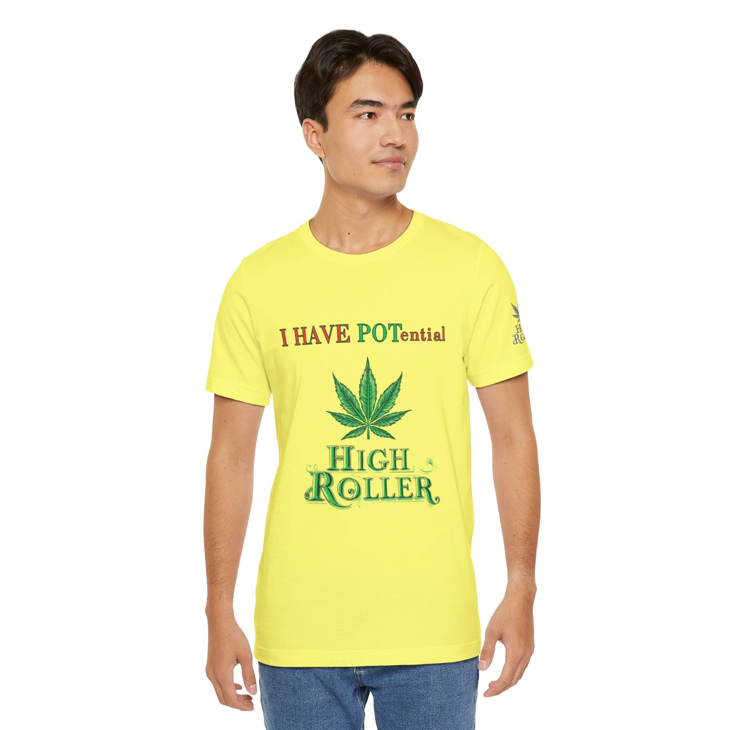 I Have Potential Cannabis Wordplay T-Shirt - Premium 420 Humor Pun Motivational Lifestyle Apparel