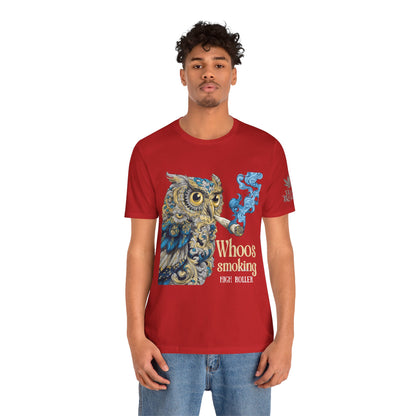 WHOOS SMOKING™ | PREMIUM WISDOM CANNABIS TEE