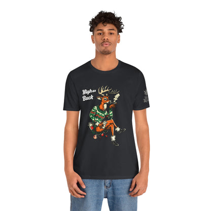High as Buck T-Shirt - Premium Airlume Cotton Cannabis Christmas Deer Holiday Tee
