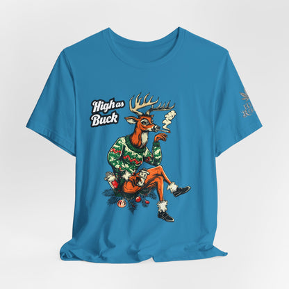 High as Buck T-Shirt - Premium Airlume Cotton Cannabis Christmas Deer Holiday Tee