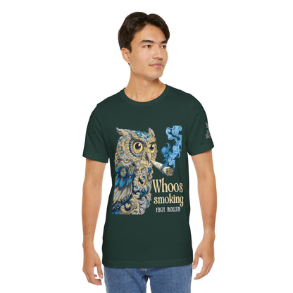 WHOOS SMOKING™ | PREMIUM WISDOM CANNABIS TEE
