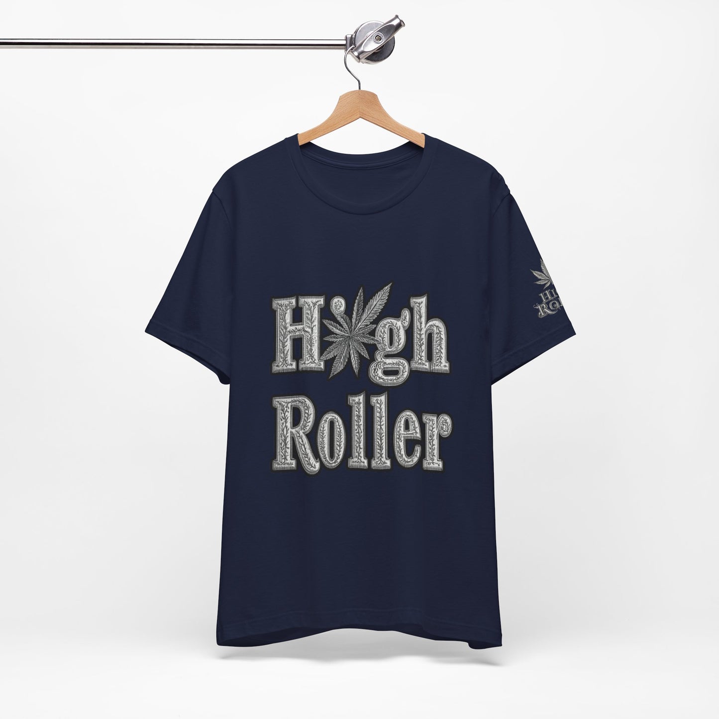 High Roller Classic Tee - Premium Airlume Cotton Cannabis Culture Ornate Typography Art