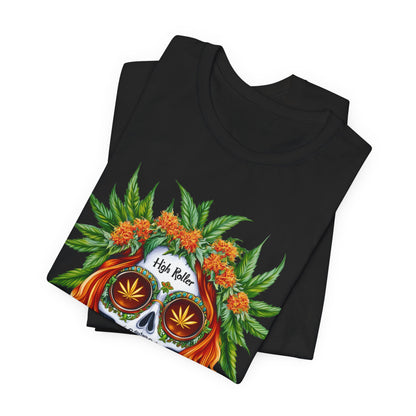 Sugar Skull Cannabis Tee - Day of Dead Art Design | High Roller